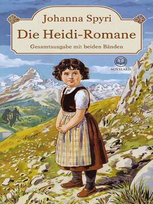 cover image of Die Heidi-Romane von Johanna Spyri